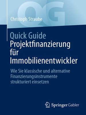 cover image of Quick Guide Projektfinanzierung für Immobilienentwickler